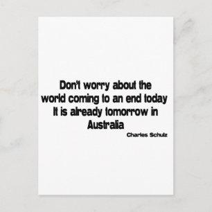 Tomorrow in Australia quote Postcard