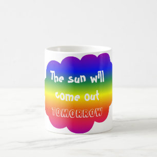 'Tomorrow' Mug