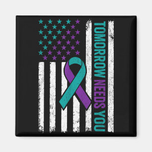 Tomorrow Needs Suicide Prevention Awareness Men Magnet