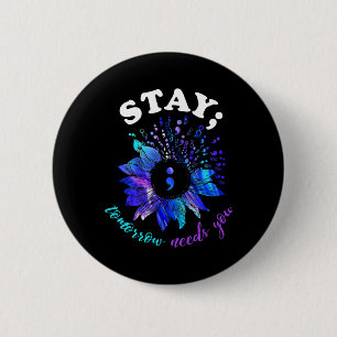 Tomorrow Needs You Mental Health Problems  6 Cm Round Badge