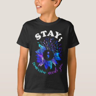 Tomorrow Needs You Mental Health Problems T-Shirt
