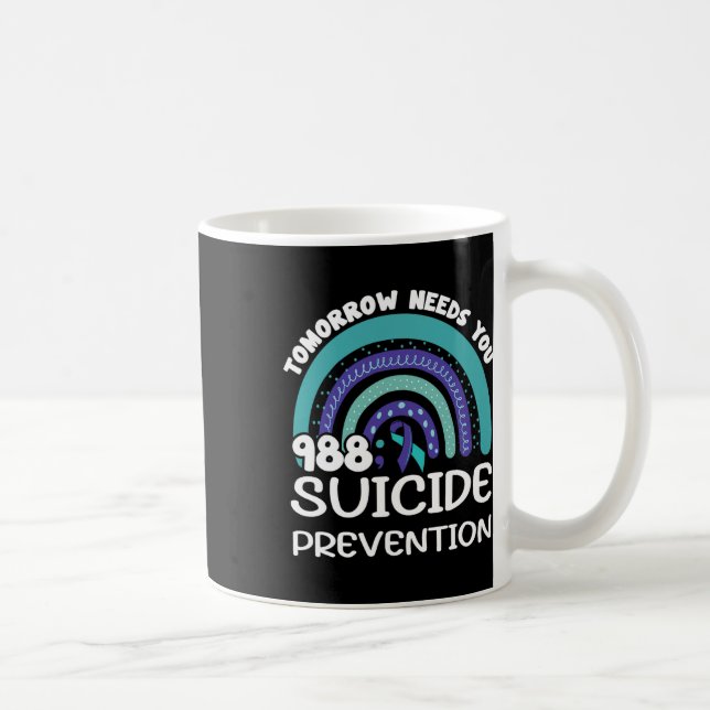 Tomorrow Needs You Rainbow Suicide Prevention Awar Coffee Mug (Right)