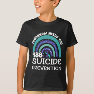 Tomorrow Needs You Rainbow Suicide Prevention Awar T-Shirt
