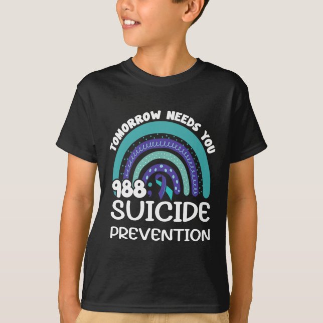 Tomorrow Needs You Rainbow Suicide Prevention Awar T-Shirt (Front)