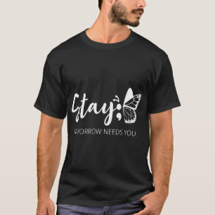 Tomorrow Needs You Semicolon Mental Health Support T-Shirt