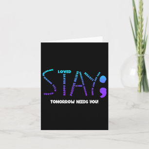 Tomorrow Needs You Suicide Prevention  Card