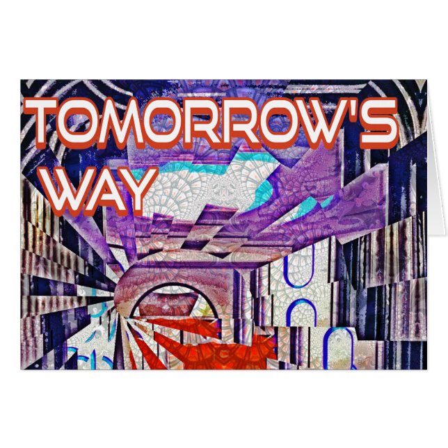 Tomorrow's Way Today Retro Future Art (Front Horizontal)