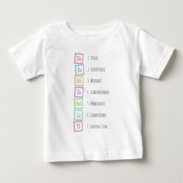 Tones of the Scale Solfeggio Musical Baby Blocks Baby T-Shirt (Front)