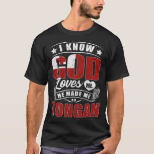 Tonga Flag God Loves Me  Tongans T-Shirt