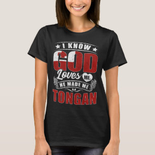 Tonga Flag God Loves Me  Tongans T-Shirt