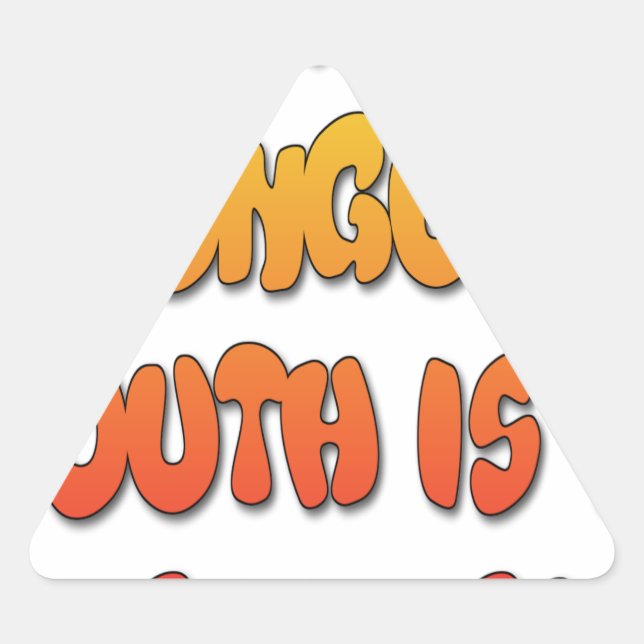 Tongue Tied: Funny Tongue Quote Colourful Text Art Triangle Sticker (Front)