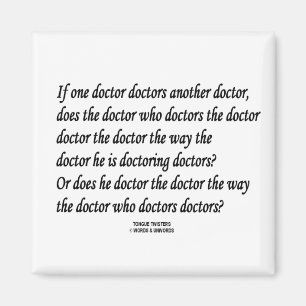 Tongue Twister Doctor Doctors Another Doctor Magnet