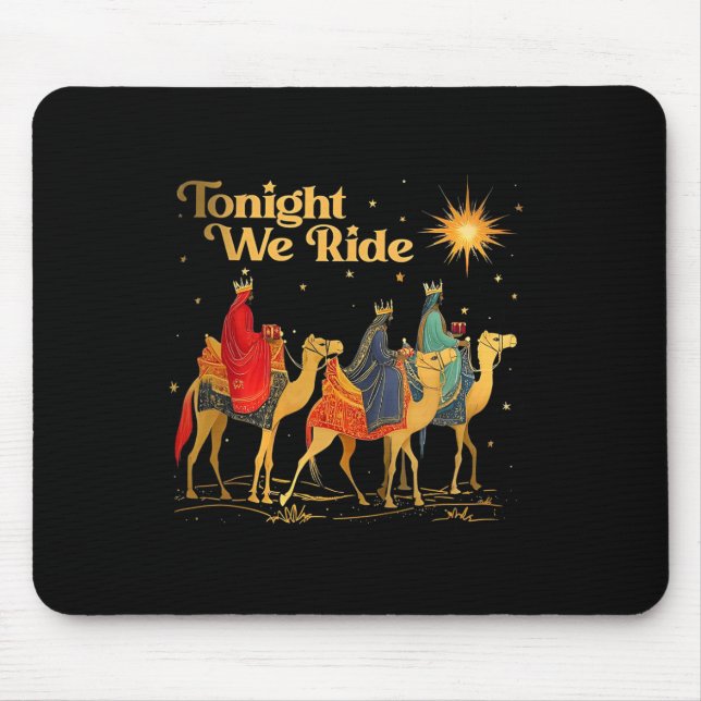 Tonight We Christmas Ride Men With Camel Ride Chri Mouse Pad (Front)