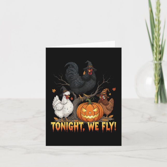 Tonight We Fly Chicken Witch Funny Poultry Hallowe Card (Front)