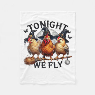 Tonight We Fly - Chicken Witches Hat And Broom Fleece Blanket