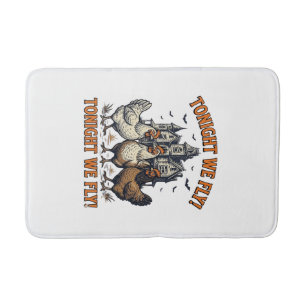 Tonight We Fly Funny Chicken Halloween Shirt Desig Bath Mat