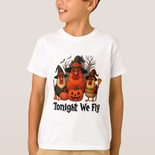 Tonight We Fly Funny Halloween Chicken Witch Broom T-Shirt