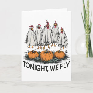 Tonight We Fly Funny Halloween Costume Chicken Far Card