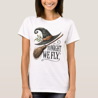 Tonight We Fly T-Shirt