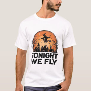 Tonight We Fly Vintage Witch Halloween Shirt Desig