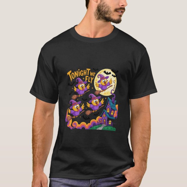 Tonight We Fly Witch Chicken Halloween T-Shirt (Front)