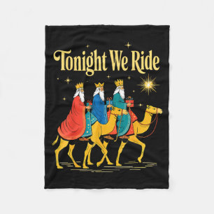 Tonight We Ride Christmas, 3 Wise Men, Christian C Fleece Blanket