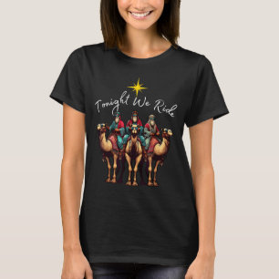 Tonight We Ride Christmas, 3 Wise Men, Christian C T-Shirt