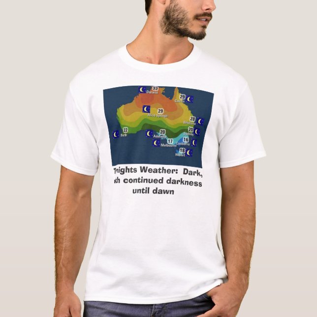 Tonights Weather T-Shirt (Front)