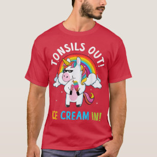 Tonsillectomy Surgery Tonsils Out Ice Cream In  T-Shirt