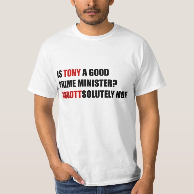 TONY ABBOTT WHITE T-Shirt (Front)