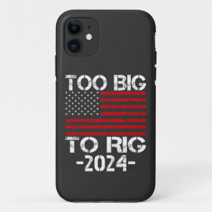 Too Big To Rig 2024 Elections Case-Mate iPhone Case