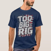 Too Big To Rig Funny Trump 2024 Dunks Joke Humour