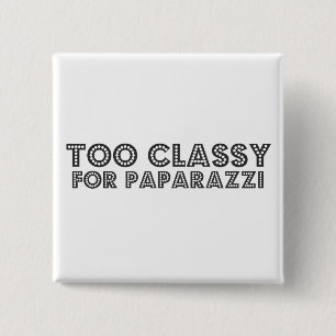 Too Classy For Paparazzi 15 Cm Square Badge
