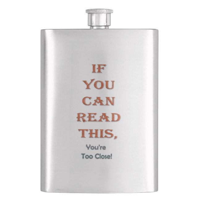 Too close hip flask (Front)