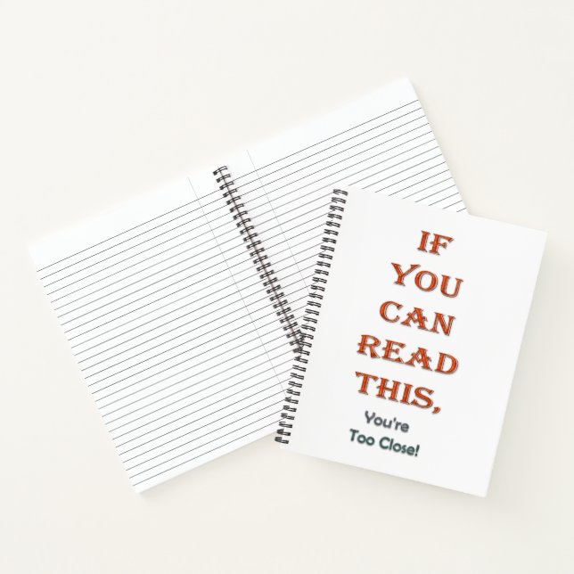 Too close notebook (Inside)