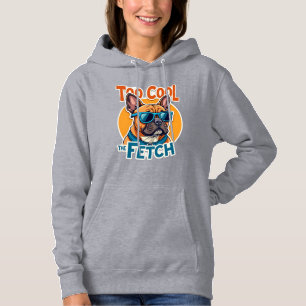 Too Cool for Fetch French Bulldog Vintage Sunglass Hoodie