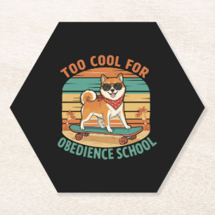 Too Cool for Obedience School Dog Skateboard Paper Coaster
