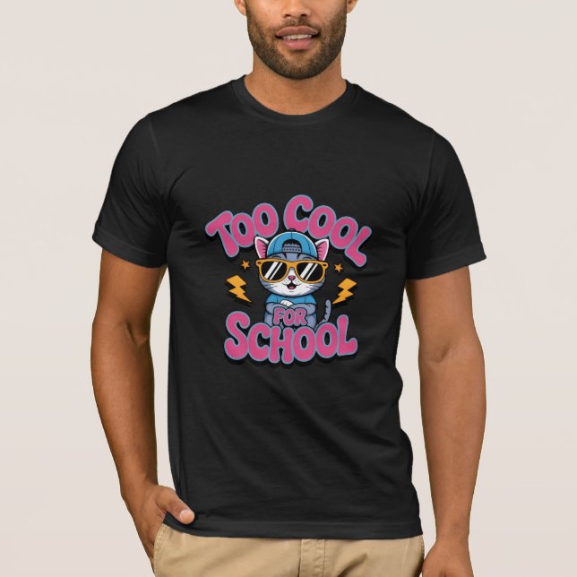 Too Cool For School Funny Cat Wearing Sunglasses T-Shirt (Front)