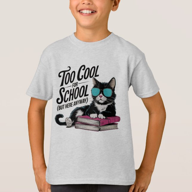 Too Cool For School Trend Kids T-shirt (Front)
