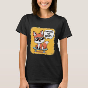 Too Cool For School Trendy Skateboarding Fox  T-Shirt