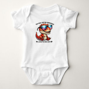 🦖😎 “Too Cool for the Cretaceous” 👶✨ Baby Bodysuit