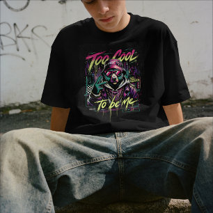 Too Cool to Be Me – Neon Graffiti Streetwear T-Shirt