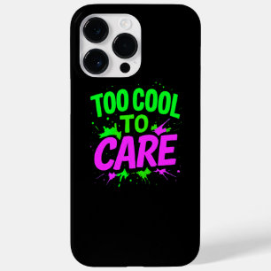 Too Cool To Care Stylish Protection Case-Mate iPhone 14 Pro Max Case