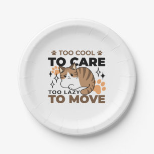 Too Cool to Care, Too Lazy to Move – Relaxing Cat Paper Plate