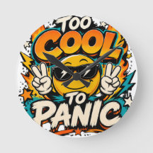 Too Cool To Panic Funny Smiley Graphic Design
