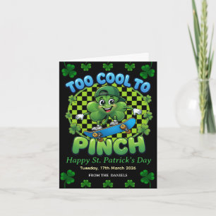 Too Cool to Pinch Skateboard Shamrock St. Patricks Holiday Card