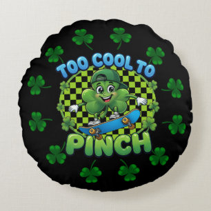 Too Cool to Pinch Skateboard Shamrock St. Patricks Round Cushion