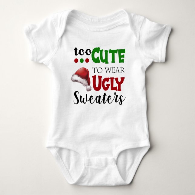 Too Cute Baby Bodysuit (Front)