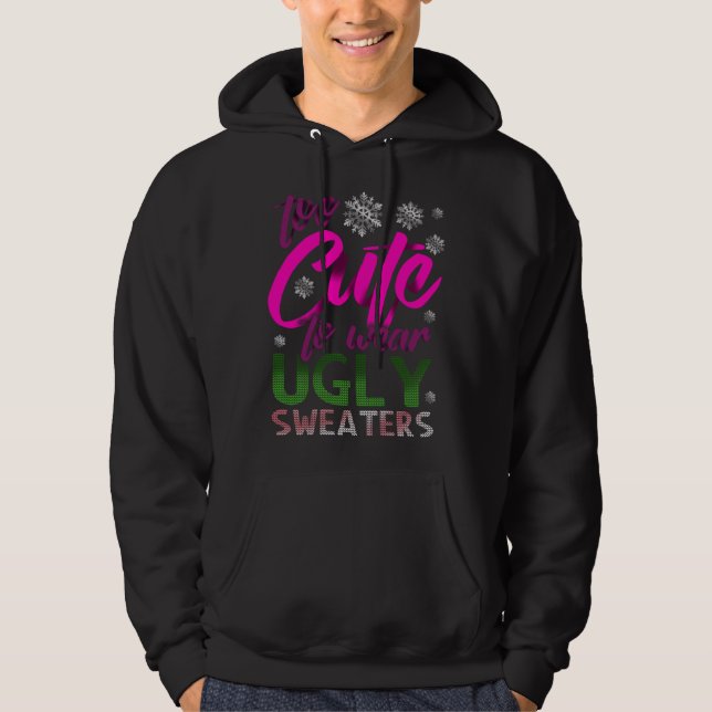 TOO CUTE Funny Christmas UGLY Sweaters (Front)