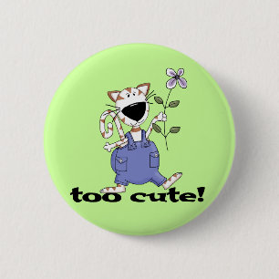 Too Cute Kitty Cat Tshirts and Gifts 6 Cm Round Badge